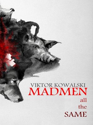 cover image of Madmen all the Same